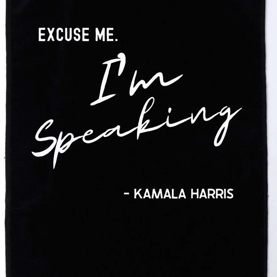 Excuse Me IM Speaking Kamala Harris International Women Day Platinum Collection Golf Towel