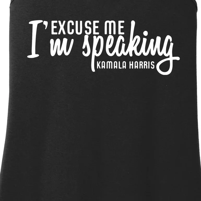 Excuse Me Im Speaking Kamala Harris Gift Ladies Essential Tank