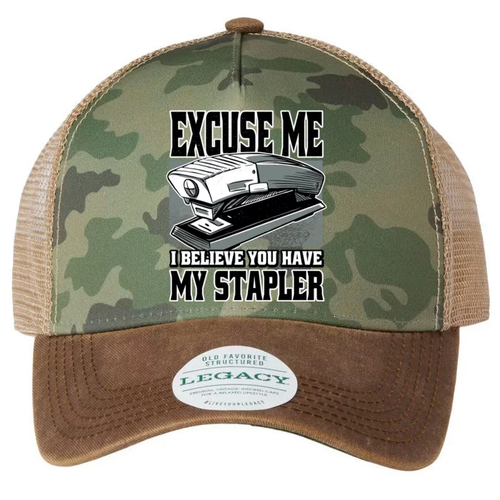 Excuse Me I Believe You Have My Stapler Legacy Tie Dye Trucker Hat