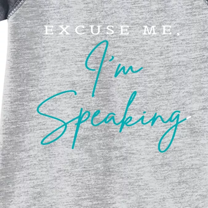 Excuse Me IM Speaking Quote Infant Baby Jersey Bodysuit