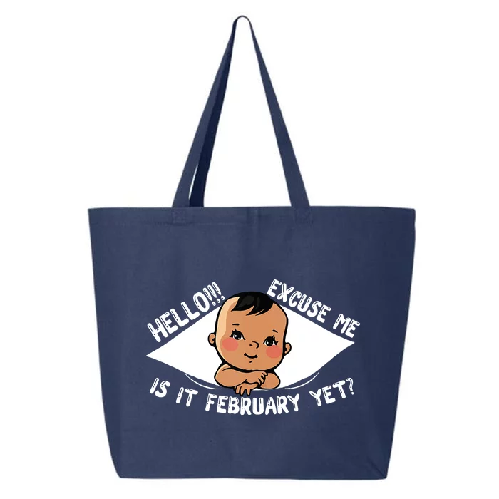 Excuse Me Is It February Yet Pregnancy Pregnant Mom To Be 25L Jumbo Tote