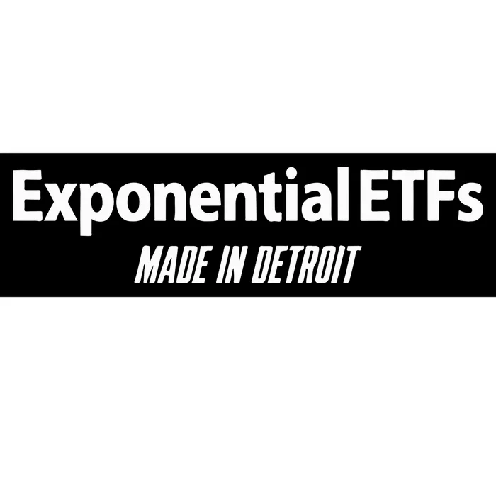 Exponentialetfs Made In Detroit Bumper Sticker