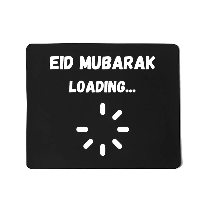 Eid Mubarak Loading Gift For Ramadan Mubarak Mousepad