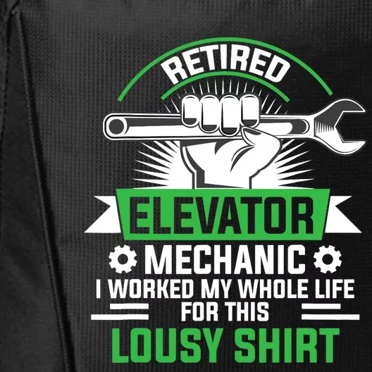 Elevator Mechanic Maintenance Retired Technician City Backpack