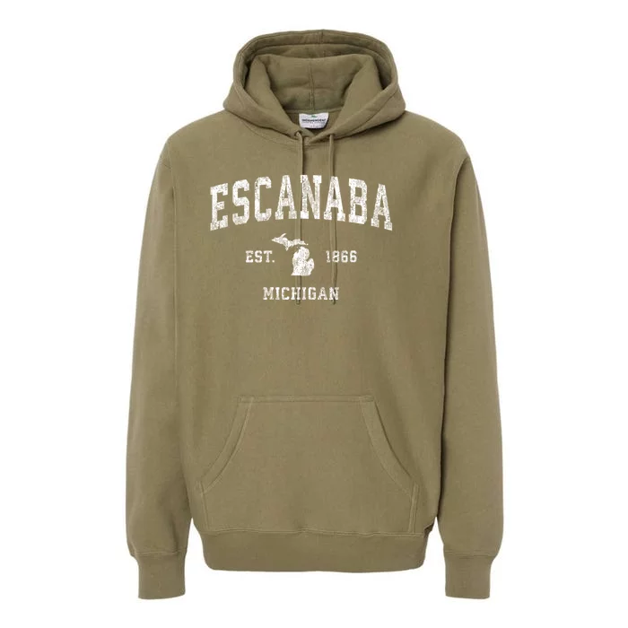 Escanaba Michigan Mi Vintage Sports Premium Hoodie