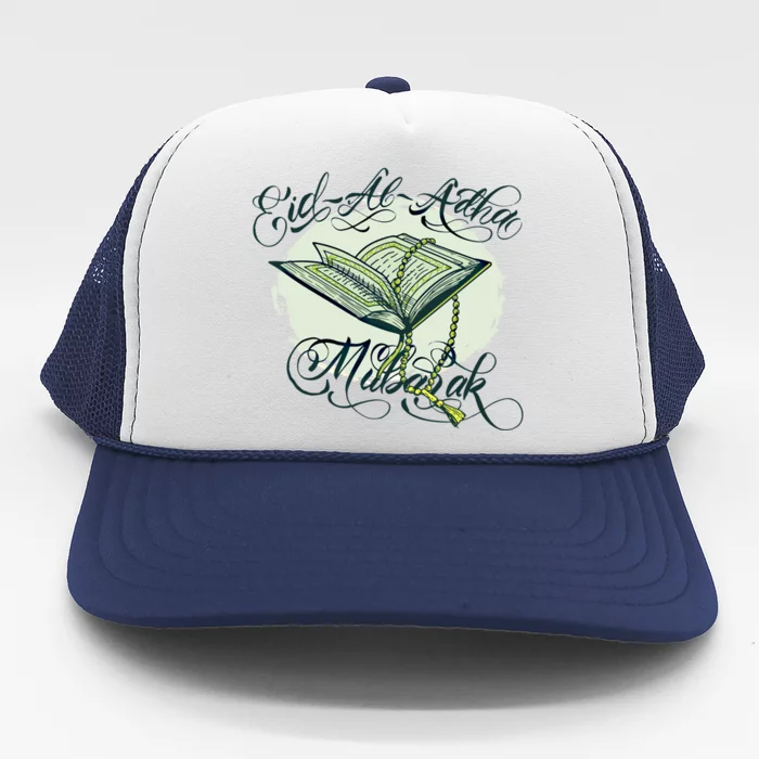 Eid Mubarak Meaningful Gift Eid Al Adha Mubarak Meaningful Gift Trucker Hat