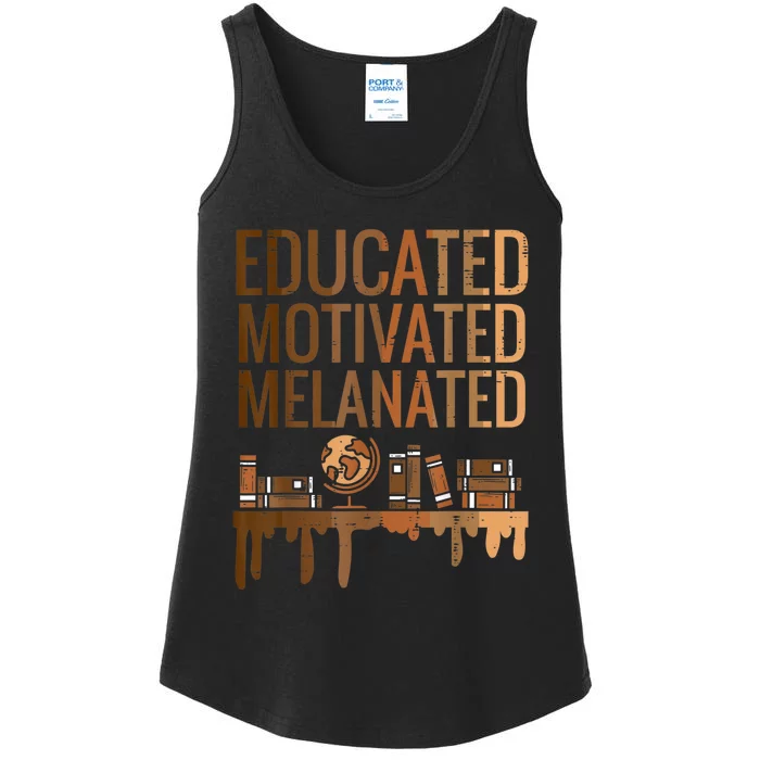 Educated Motivated Melanated Black History African Pride Ladies Essential Tank