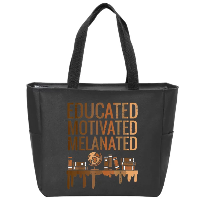 Educated Motivated Melanated Black History African Pride Zip Tote Bag