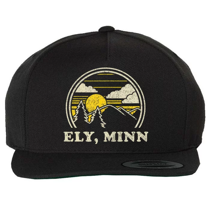 Ely Minnesota Mn Vintage Hiking Mountains Wool Snapback Cap