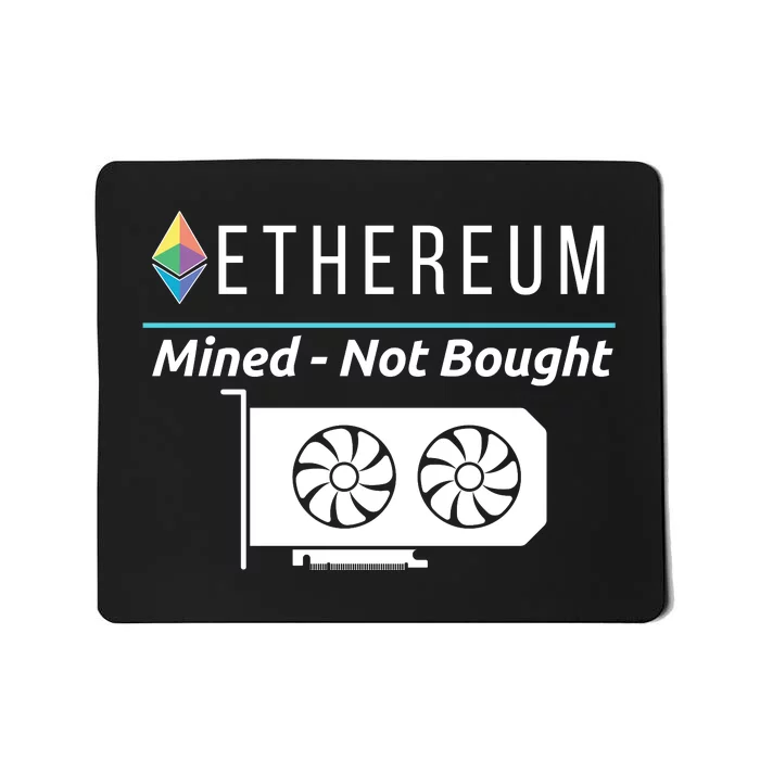 Ethereum Mined Not Bought GPU Mining Rigs ETH Crypto Miner Mousepad