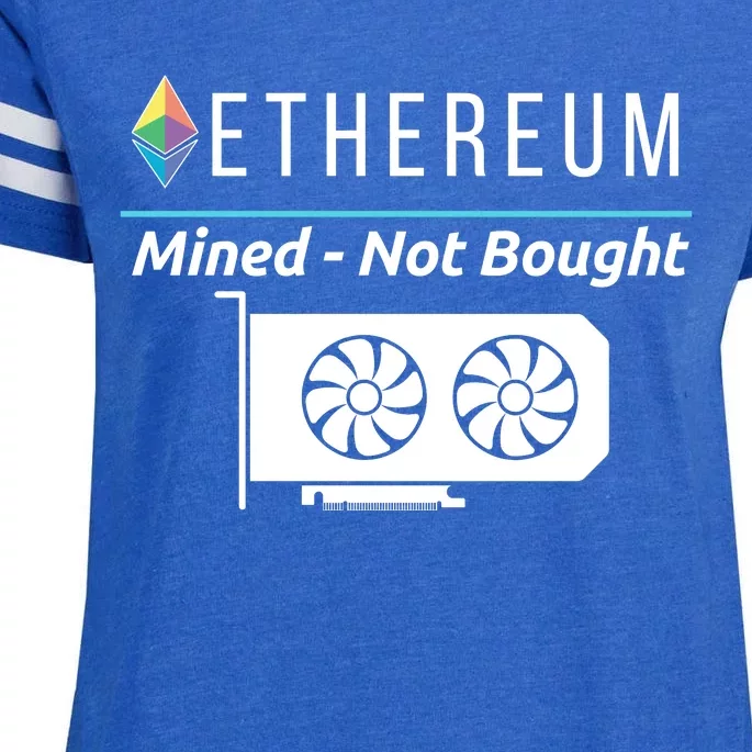 Ethereum Mined Not Bought GPU Mining Rigs ETH Crypto Miner Enza Ladies Jersey Football T-Shirt