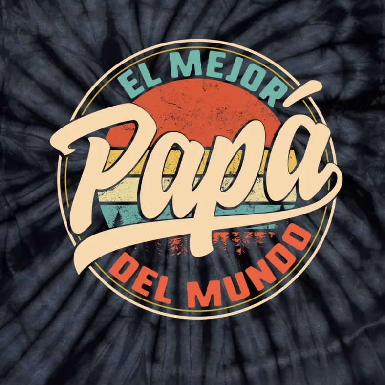 El Mejor Papa Del Mundo CumpleañOs Regalo Del DíA Del Padre Tie-Dye T-Shirt