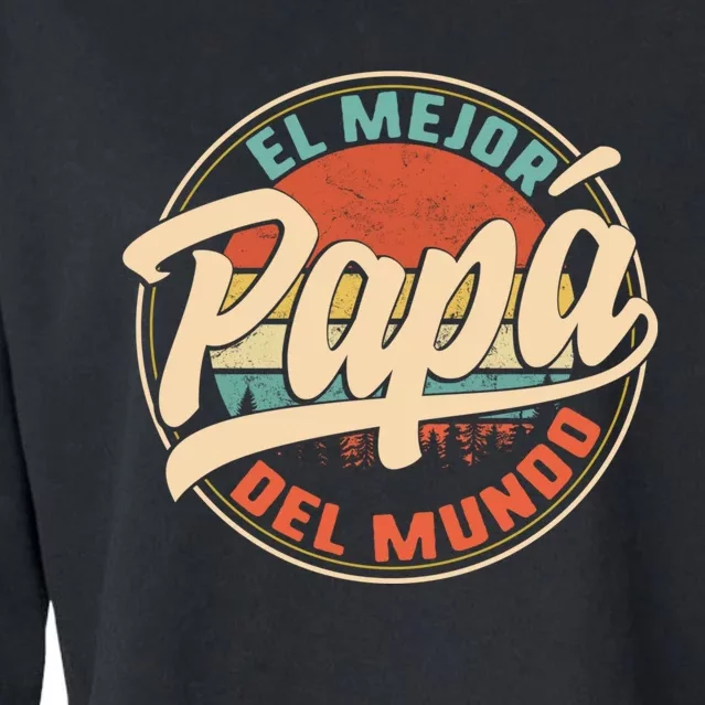 El Mejor Papa Del Mundo CumpleañOs Regalo Del DíA Del Padre Cropped Pullover Crew