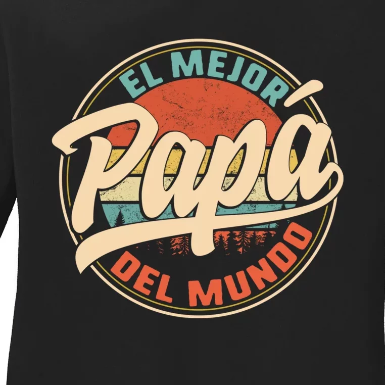 El Mejor Papa Del Mundo CumpleañOs Regalo Del DíA Del Padre Ladies Long Sleeve Shirt