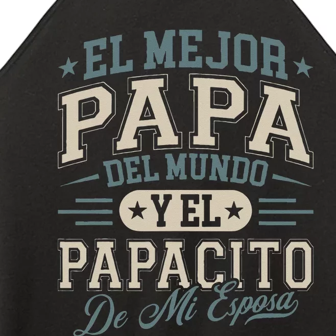 El Mejor Papa Del Mundo Camiseta En Espanol Padre Latino Women’s Perfect Tri Rocker Tank