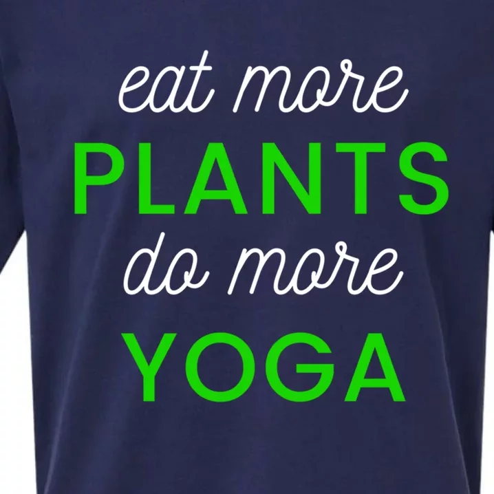 Eat More Plants Do More Yoga Funny Healthy Lifestyle Design Gift Sueded Cloud Jersey T-Shirt