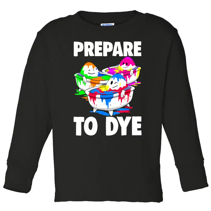 Easter Men Prepare To Dye Easter Day Toddler Long Sleeve Shirt