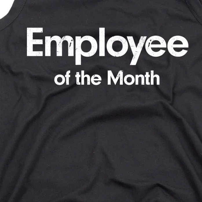 Employee of the Month Tank Top