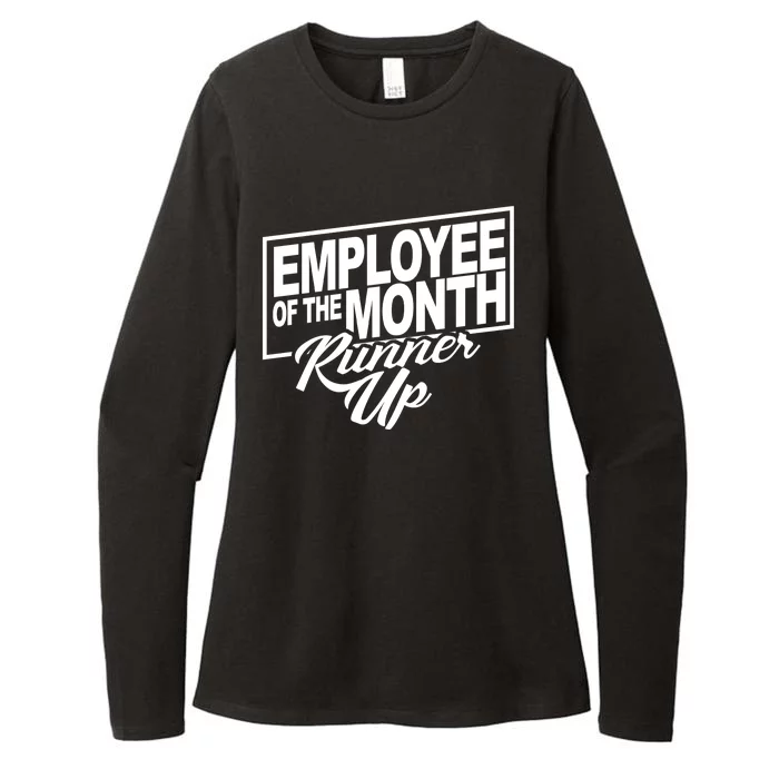 Employee Of The Month Runner Up Womens CVC Long Sleeve Shirt