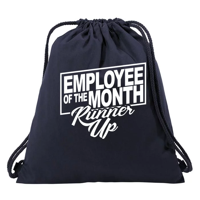 Employee Of The Month Runner Up Drawstring Bag