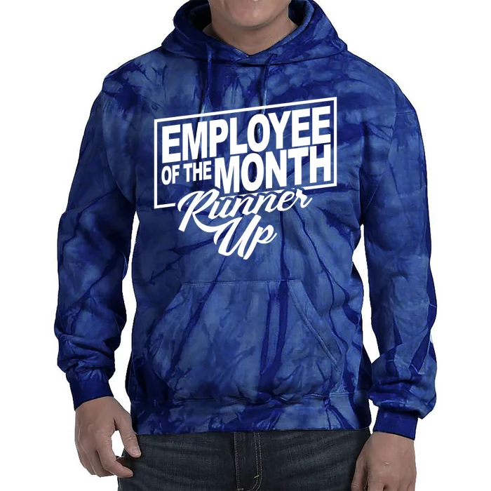 Employee Of The Month Runner Up Tie Dye Hoodie