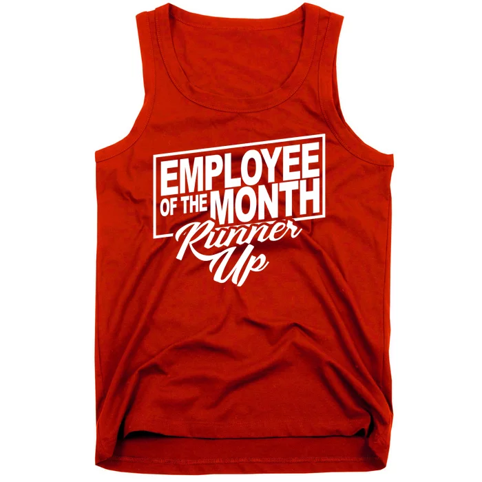 Employee Of The Month Runner Up Tank Top