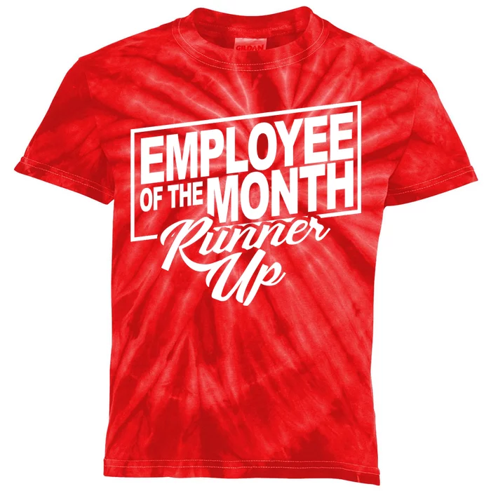 Employee Of The Month Runner Up Kids Tie-Dye T-Shirt