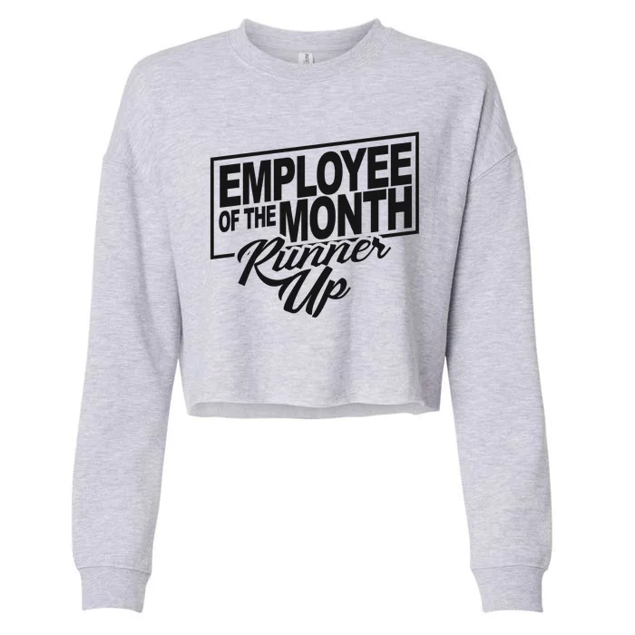 Employee Of The Month Runner Up Cropped Pullover Crew