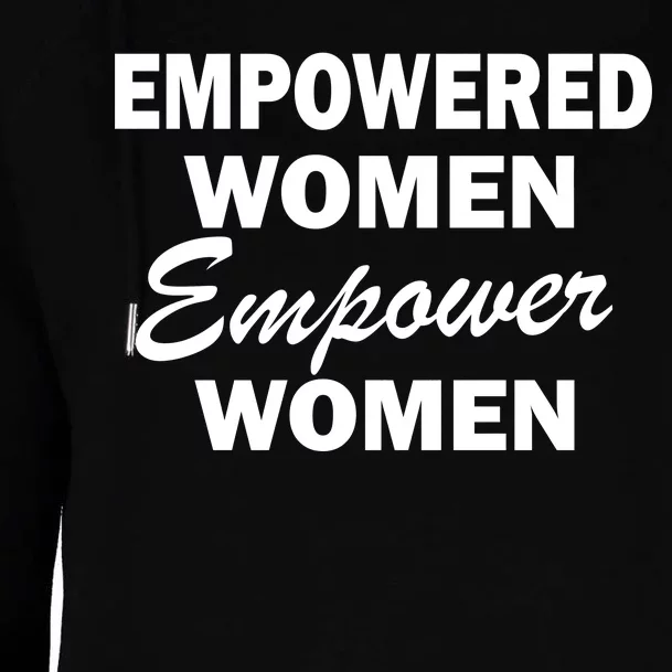 Empowered Women Empower Women Womens Funnel Neck Pullover Hood