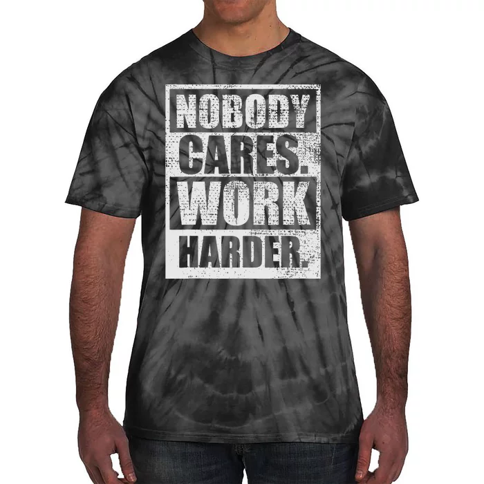 Entrepreneur Motivation Quotes Success Work Tie-Dye T-Shirt