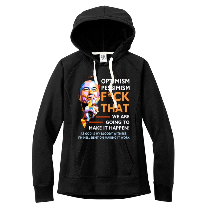 Elon Musk Quote Optimism Pessimism Women's Fleece Hoodie