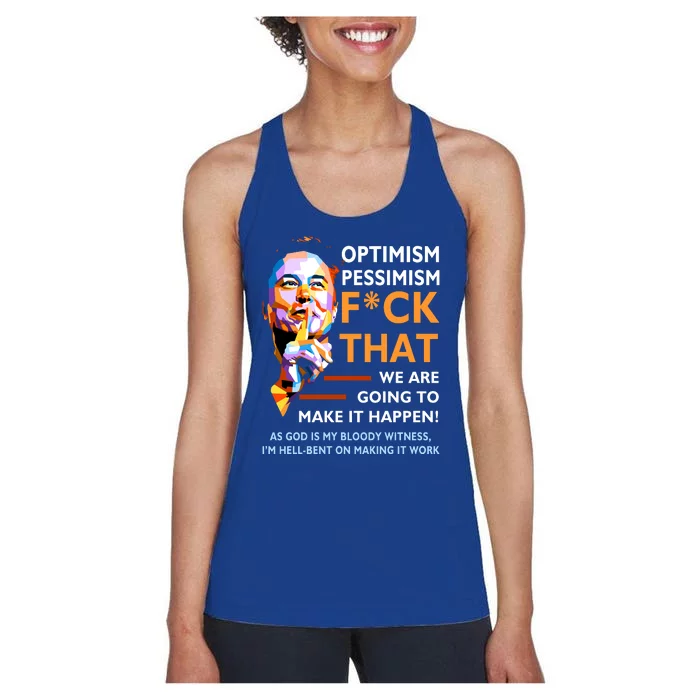 Elon Musk Quote Optimism Pessimism Women's Racerback Tank