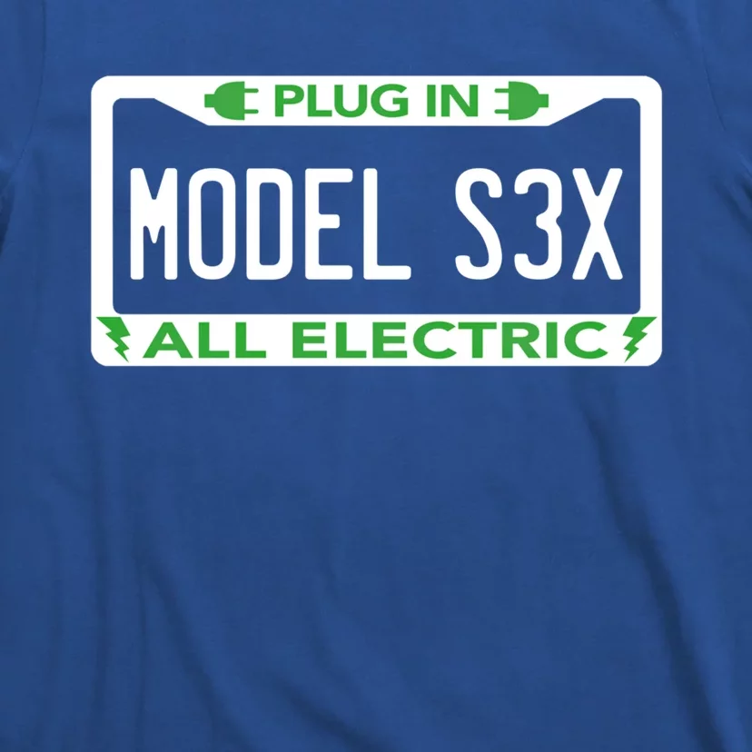 Electric Model Sex Car Funny Green Energy Earth Day Planet Gift T-Shirt