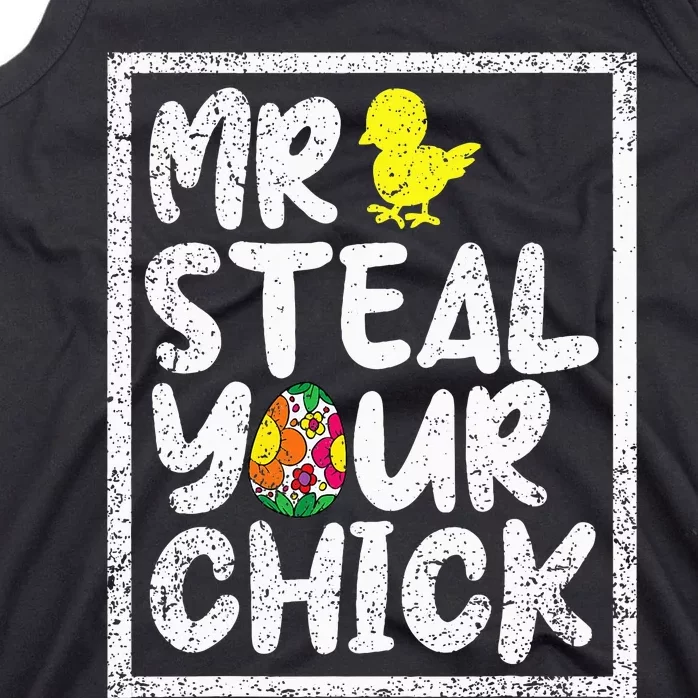 Easter Mr Steal Your Chick Funny Spring Humor Tank Top