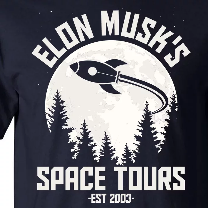 Elon Musk's Space Tours Est 2003 Tall T-Shirt