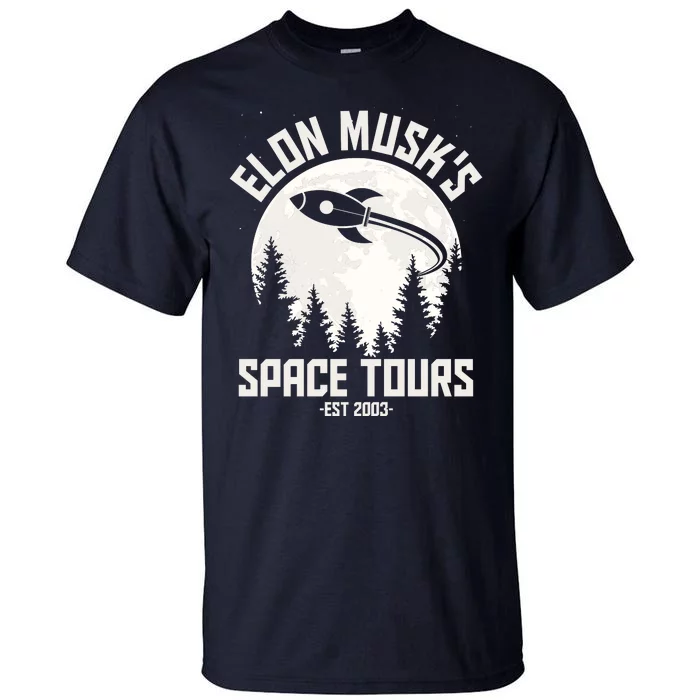 Elon Musk's Space Tours Est 2003 Tall T-Shirt