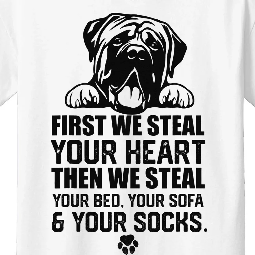 English Mastiff Steal Your Heart Steal Your Bed and Sofa Kids T-Shirt