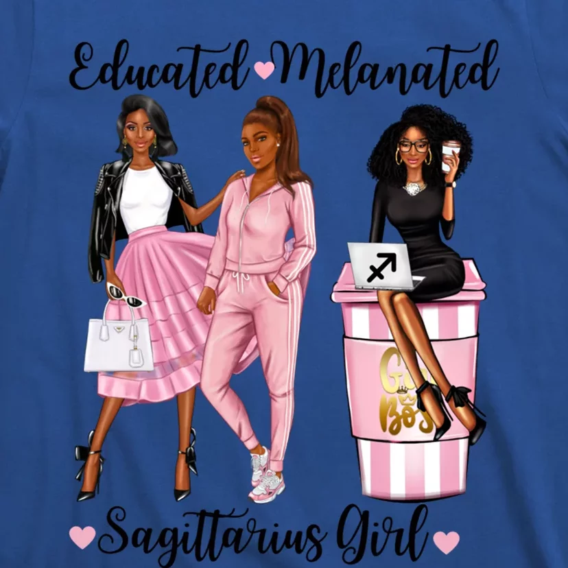 Educated Melanated Sagittarius Black Zodiac Gift T-Shirt