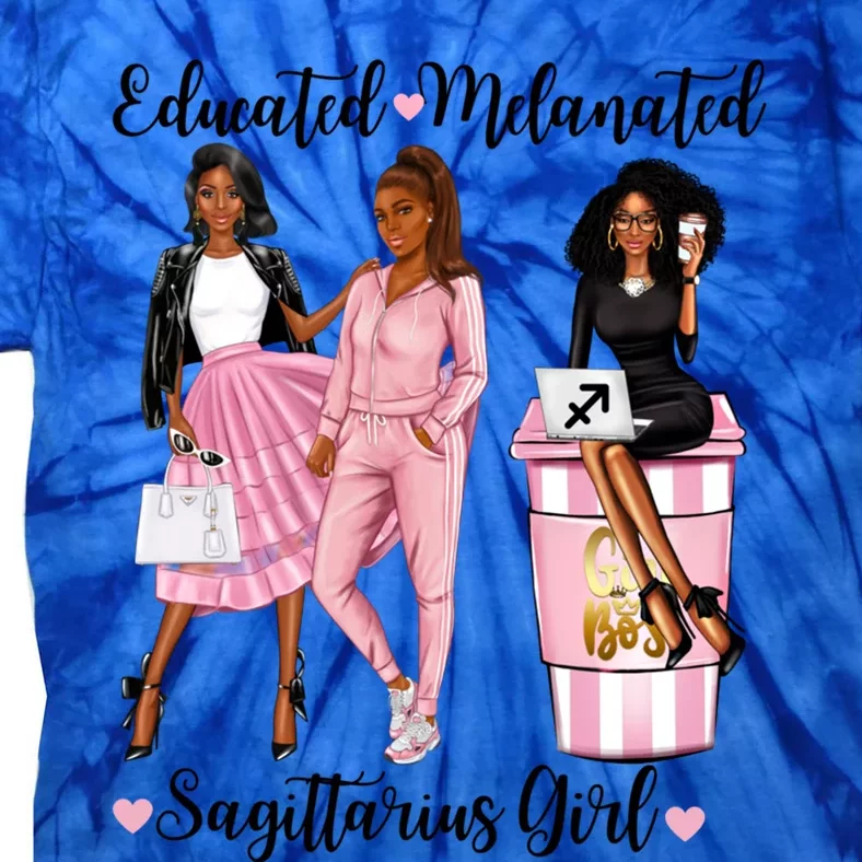 Educated Melanated Sagittarius Black Zodiac Gift Tie-Dye T-Shirt