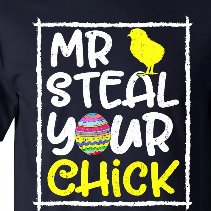 Easter Mr Steal Your Chick Funny Spring Humor Tall T-Shirt