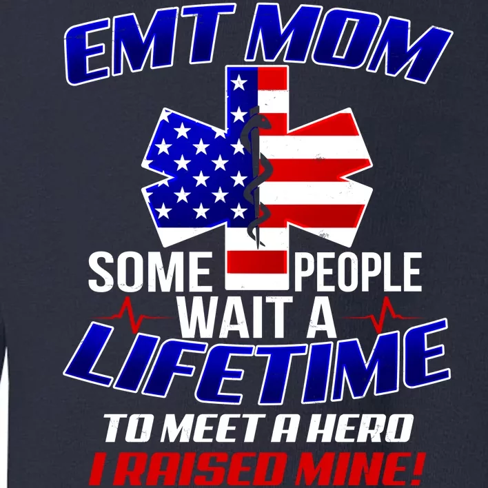 EMT Mom Toddler Sweatshirt