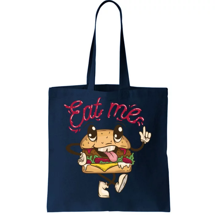 Eat Me Tasty Burger Tote Bag