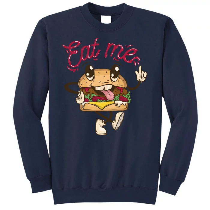 Eat Me Tasty Burger Tall Sweatshirt