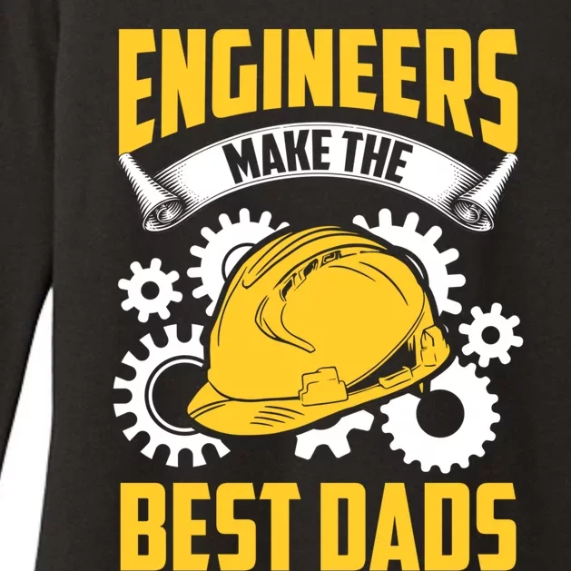 Engineers Make The Best Dads Engineering Fathers Day Funny Gift Womens CVC Long Sleeve Shirt