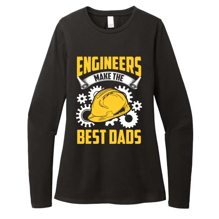 Engineers Make The Best Dads Engineering Fathers Day Funny Gift Womens CVC Long Sleeve Shirt