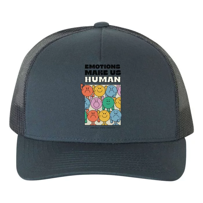 Emotions Make Us Human Retro Mental Health Positive Quote Yupoong Adult 5-Panel Trucker Hat