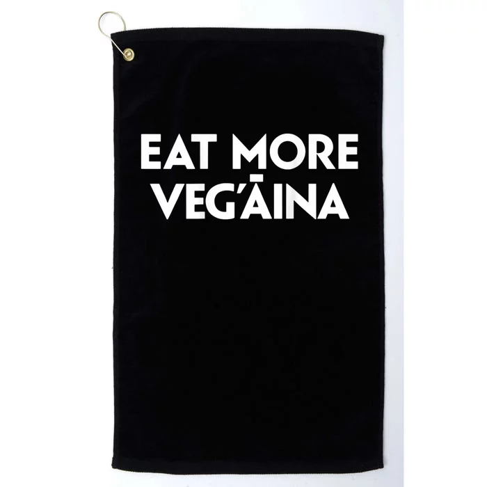 Eat More Vegaina Platinum Collection Golf Towel