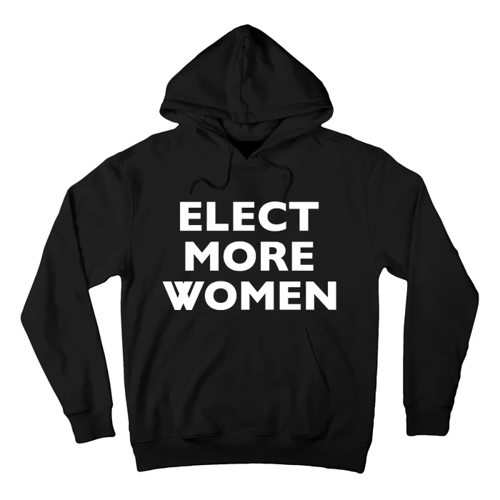 Elect More Women Hoodie