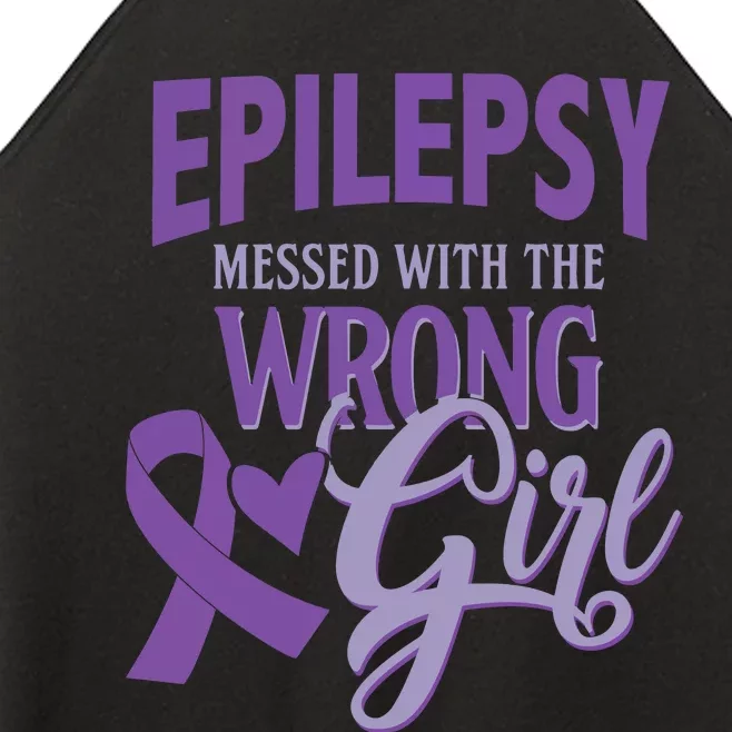 Epilepsy Messed With The Wrong Girl Women’s Perfect Tri Rocker Tank