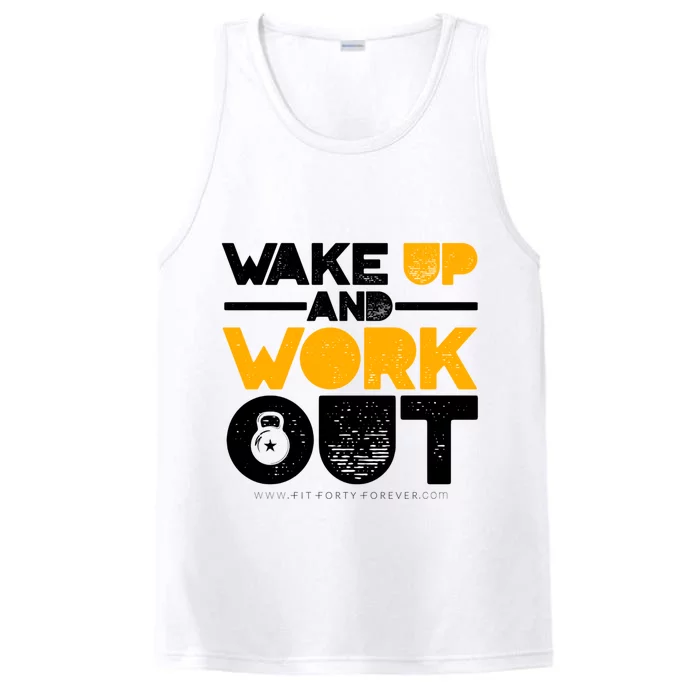 Early Morning Workout Wake Up And Workout Cool Gift Performance Tank